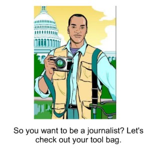 soyouwanna So you wanna be a journalist?